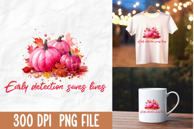 Early Detection Saves Lives Pink Pumpkin