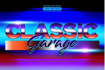 Classic garage text effect style with retro vibrant theme realistic ne