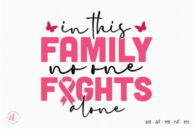 In This Family No One Fights Alone, Breast Cancer SVG