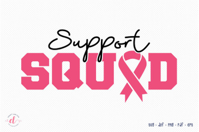 Support Squad SVG, Breast Cancer SVG