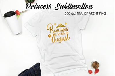 Princess Sublimation | Funny Girl Quotes