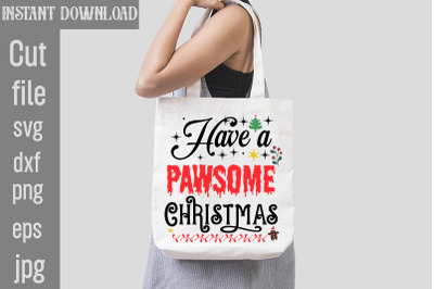 Have a Pawsome Christmas SVG cut file,funny Christmas png, retro Santa