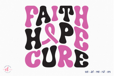 Faith Hope Cure SVG - Breast Cancer SVG