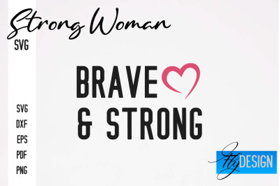 Strong Woman SVG | Motivation Quotes SVG