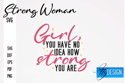 Strong Woman SVG | Motivation Quotes SVG