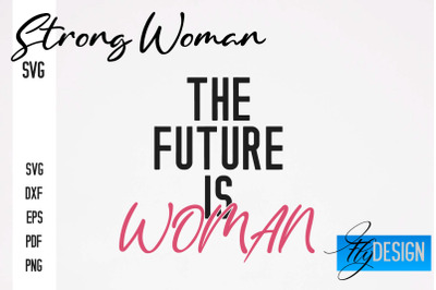 Strong Woman SVG | Motivation Quotes SVG