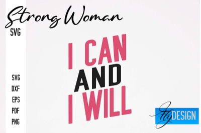 Strong Woman SVG | Motivation Quotes SVG