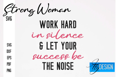 Strong Woman SVG | Motivation Quotes SVG