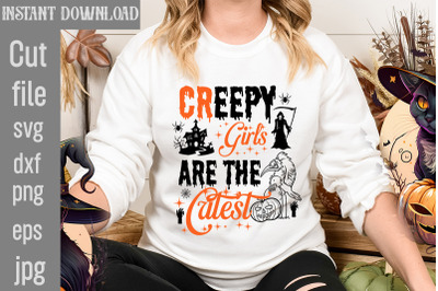 Creepy Girls Are The Cutest SVG cut file&2C;halloween svgs&2C; svg halloween