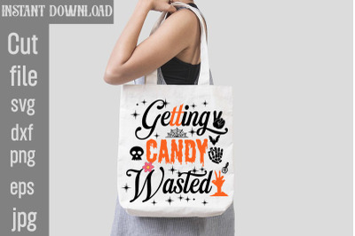 Getting Candy Wasted SVG cut file&2C;halloween svgs&2C; svg halloween design