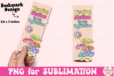 Reading Fiction Is My Addiction Bookmark Design, Book Lover Png
