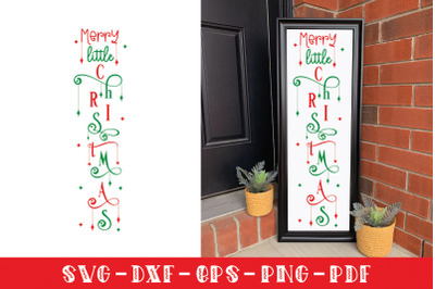 Merry Little Christmas Porch Sign SVG