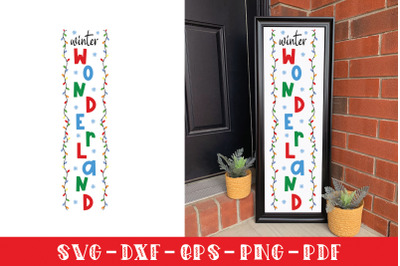 Winter Wonderland SVG - Christmas Porch Sign SVG