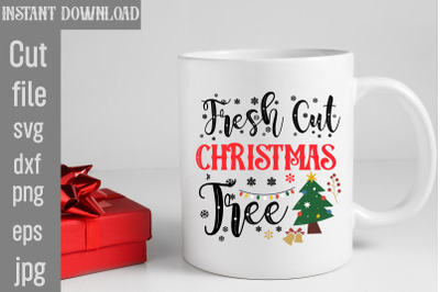 Fresh Cut Christmas Tree SVG cut file&2C;funny Christmas png&2C; retro Santa