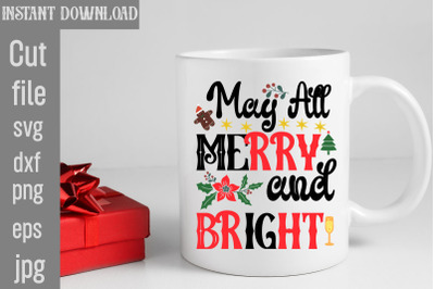 May All Merry and Bright SVG cut file&2C;funny Christmas png&2C; retro Santa