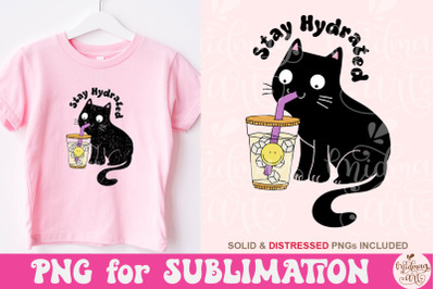 Stay Hydrated Png, Water Bottle Sticker Sublimation, Black Cat Png