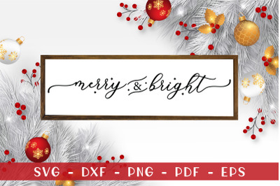 Merry &amp;amp; Bright | Farmhouse Christmas Sign SVG