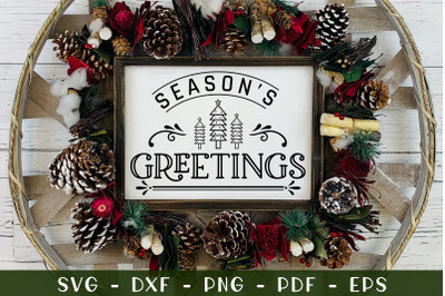Season&amp;&23;039;s Greetings&2C; Farmhouse Christmas Sign SVG
