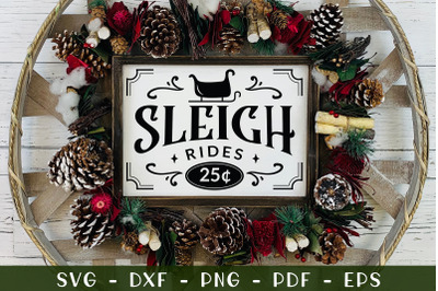 Sleigh Rides SVG&2C; Farmhouse Christmas Sign SVG