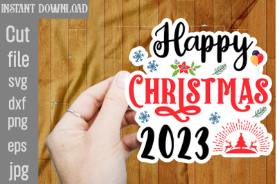 Happy Christmas 2023 SVG Stickers&2C; Christmas Stickers Bundle&2C; Printabl