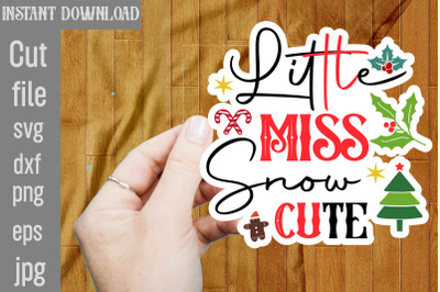 Little Miss Snow Cute SVG Stickers&2C; Christmas Stickers Bundle&2C; Printab