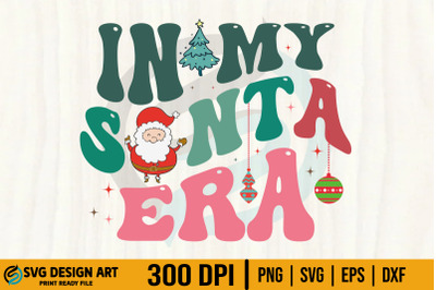 Retro Christmas SVG in My Santa Era