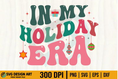Retro Christmas, in My Holiday Era SVG