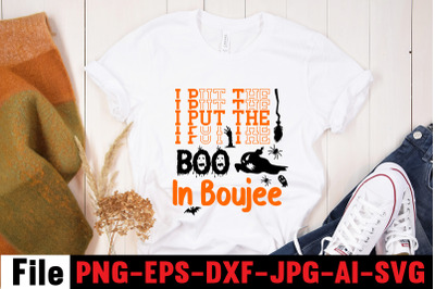 I Put The Boo In Boujee SVG cut file&2C; Halloween SVG Bundle&2C; Retro Hall