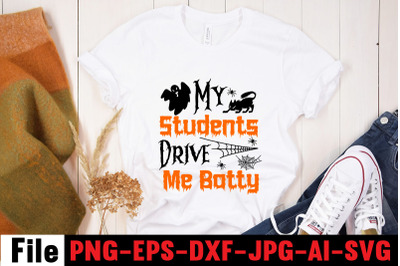 My Students Drive Me Batty SVG cut file, Halloween SVG Bundle, Retro H