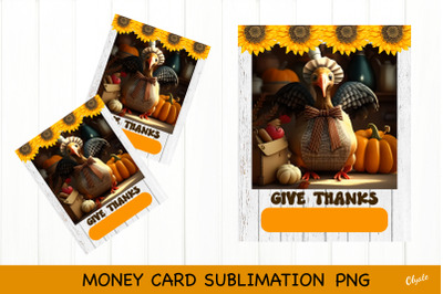 Thanksgiving Sublimation. Money Card PNG.