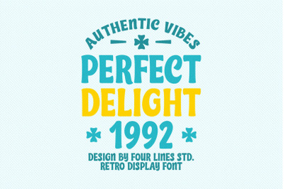 Perfect Delight 1992 - Retro Display Font
