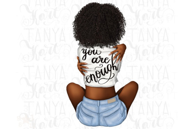 You Are Enough Png, Curvy Girl Power Sublimation Designs