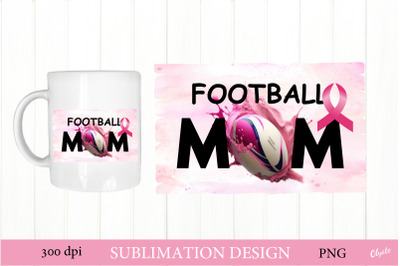 Football Mom Sublimation. Breast Cancer Football PNG