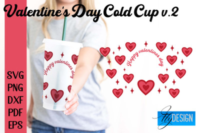 Valentine&#039;s Day Cold Cup | Valentine&#039;s Day Wrap SVG | Cold cup Wrap