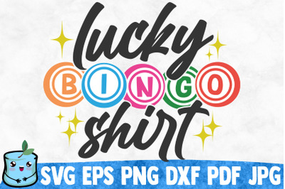 Lucky Bingo Shirt