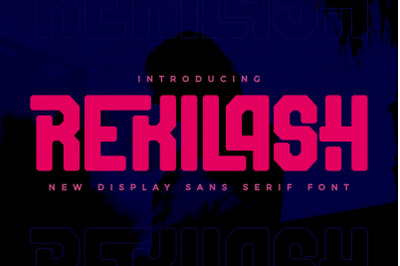 Rekilash Typeface