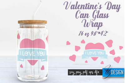 Valentines Day Glass Can Wrap SVG