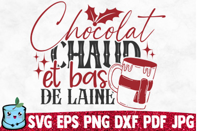 Chocolat Chaud Et Bas De Laine