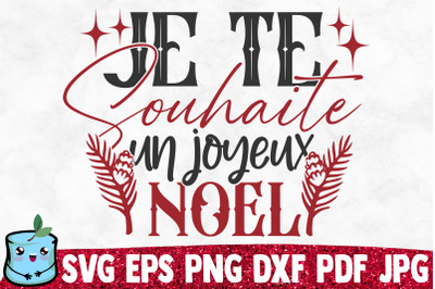 Je Te Souhaite Un Joyeux Noel