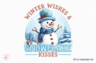 Winter Wishes &amp; Snowflake Kisses PNG Sublimation