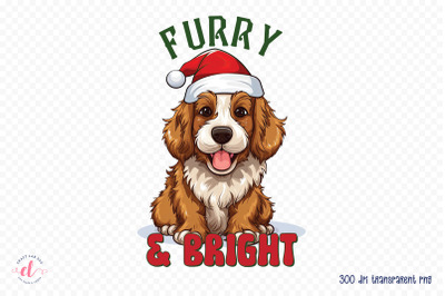 Furry &amp; Bright, Christmas PNG Sublimation