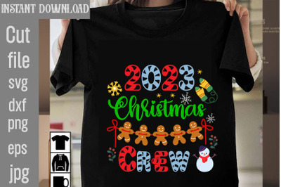 2023 Christmas Crew SVG cut file&2C;Christmas SVG Design&2C; Christmas Tree