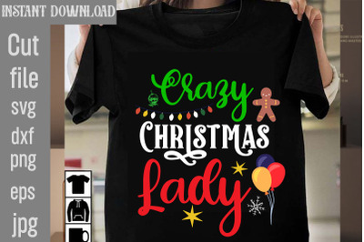 Crazy Christmas Lady SVG cut file&2C;Christmas SVG Design&2C; Christmas Tree