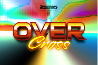 Over cross editable text style effect in retro look design with experi