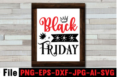 Black Friday SVG cut file&2C;Official black friday shopping team SVG&2C; Mov