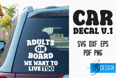 Car Decal | Car Decals SVG | Funny Quotes SVG v.1