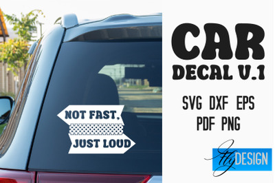 Car Decal | Car Decals SVG | Funny Quotes SVG v.1