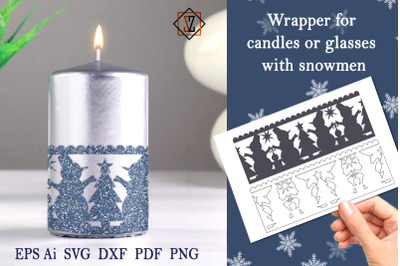 Wrapper for candles or glasses with snowmen