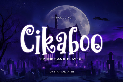 Cikaboo - Spooky and Playful Font