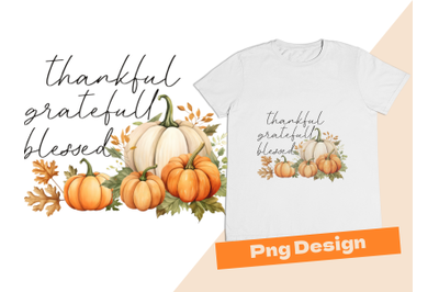 Thankful Grateful Blessed PNG Digital Download Art